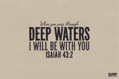 When You Pass Through Deep Waters I Will Be With You Isaiah Product Image 1