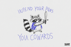 Intend Your Puns You Cowards Raccoon PNG, Funny Sword Product Image 1