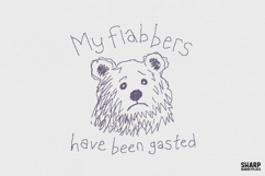 My Flabbers Have Been Gasted PNG, Funny Bear Sublimation, Product Image 1