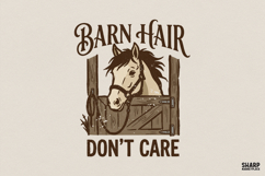 Barn Hair Don't Care PNG, Funny Horse Shirt Design, Rustic Product Image 1