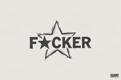 Fcker PNG, Bold Star SVG, Edgy Lettering Graphic, Funny Product Image 1