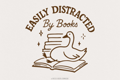 Easily Distracted By Books PNG, Silly Goose Bookish Design, Product Image 1