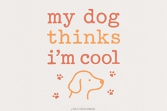 My Dog Thinks I&#039;m Cool PNG, Funny Dog Lover Digital Shirt, Product Image 1