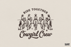 Ride Together Cowgirl Crew PNG, Western Girl Group Shirt Product Image 1