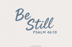 Be Still Psalm 46:10 PNG, Christian Wall Art, Inspirational Product Image 1