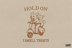 Hold On I Smell Treats, Funny Dog Scooter Design, Trendy Product Image 1