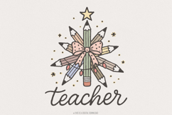 Teacher Pencil Star PNG, Best Teacher Ever PNG, Teacher Product Image 1