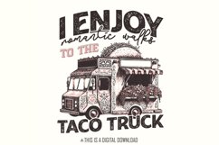 Romantic Walks to Taco Truck PNG, Valentines Day PNG, Taco Product Image 1