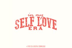 In my Self Love Era PNG, Valentines Day PNG, Heart Love Product Image 1