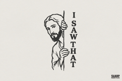 I Saw That PNG, Funny Jesus Christian Shirt Design, Faith Product Image 1
