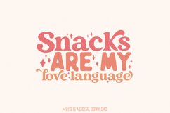 Snacks Are My Love Language SVG PNG, Funny Valentine Svg, Product Image 1
