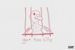 Got Too Silly, PNG Designs, Trendy Duck Shirt, Funny PNG Product Image 1