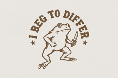 I Beg To Differ PNG, Funny Frog Shirt, Retro Animal Quote, Product Image 1