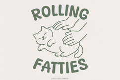 Rolling Fatties Cat PNG, Funny Cat Meme Png, Cat Lovers Product Image 1