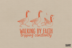 Walking By Faith Tripping Constantly, Christian PNG With Product Image 1