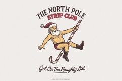 The North Pole Strip Club PNG, Get On The Naughty List Product Image 1