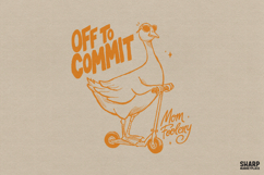 Off To Commit Mom Foolery, PNG Designs For Trendy Shirt Product Image 1