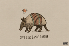 Give Less Damns Partnr Armadillo PNG Designs, Western PNG Product Image 1