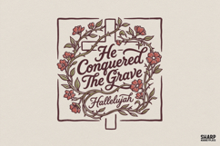 He Conquered The Grave PNG, Hallelujah Christian Easter Product Image 1