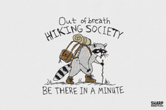 Out Of Breath Hiking Society PNG, Funny Raccoon Camping Product Image 1