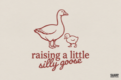 Raising A Little Silly Goose PNG, Funny Goose Mom Design, Product Image 1