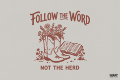 Follow The Word Not The Herd PNG, Christian PNG, Western Product Image 1