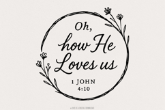 Oh, How He Loves Us PNG, 1 John 4:10 Bible Verse, Christian Product Image 1