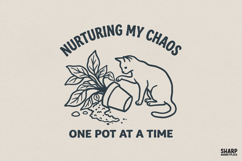 Nurturing My Chaos PNG, Funny Cat Plant Mom Shirt Design, Product Image 1