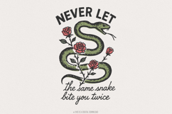 Never Let The Same Snake Bite You Twice PNG, Retro Snake Product Image 1