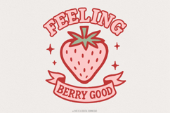 Feeling Berry Good PNG, Retro Strawberry Digital Download, Product Image 1