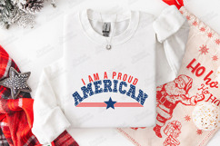 I Am A Proud American SVG - Patriotic USA Stars &amp; Stripes Product Image 3