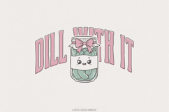 Coquette Dill With It PNG, Pickle Lover Clipart, Pink Product Image 1