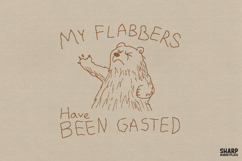 My Flabbers Have Been Gasted Bear PNG, Funny Sarcastic Product Image 1