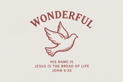 Wonderful His Name Is Jesus PNG, Bread Of Life Dove Product Image 1
