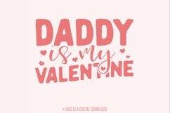 Daddy Valentine PNG, Valentines Day Sublimation Design, Product Image 1