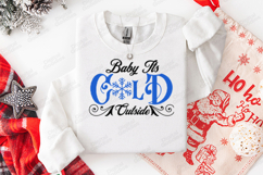 Baby Its Cold Outside SVG - Winter Snowflake Typography File Product Image 3