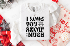I Love You Snow Much SVG - Winter Christmas Wavy Cut File Product Image 3