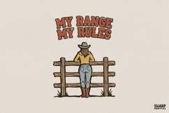 My Range My Rules PNG, Western PNG, Trendy PNG, Cowgirl Product Image 1