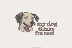 My Dog Thinks I&#039;m Cool PNG, Retro Dog Lover Shirt, Funny Product Image 1
