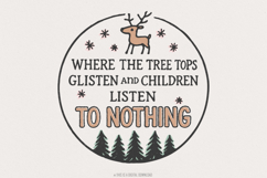 Where The Tree Tops Glisten And Children Listen To Nothing Product Image 1