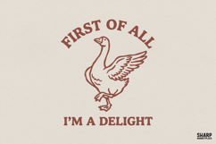 First Of All I'm A Delight PNG, Funny Animal Pun Digital Product Image 1