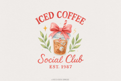 Iced Coffee Social Club PNG, Cute Coffee Drink Digital Art, Product Image 1