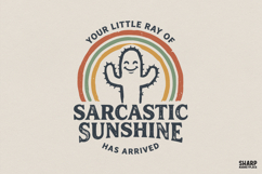 Your Little Ray Of Sarcastic Sunshine PNG, Funny Cactus Product Image 1