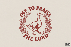 Off To Praise The Lord PNG, Funny Christian Goose Design, Product Image 1