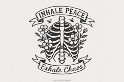 Inhale Peace Exhale Chaos PNG, Skeleton Floral Digital Product Image 1