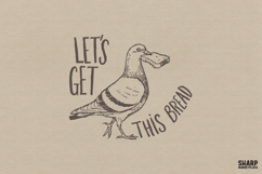 Let's Get This Bread Funny Pigeon Graphic, Trendy Shirt Product Image 2
