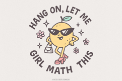 Hang On Let Me Girl Math This PNG, Funny Girl Math Meme Product Image 1