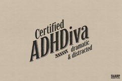 Certified ADHD Dramatic &amp; Distracted PNG, Trendy Funny Product Image 1