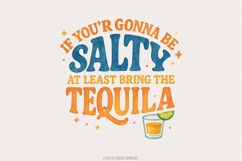 Funny Summer Png, If You&#039;re Gonna Be Salty At Least Bring Product Image 1
