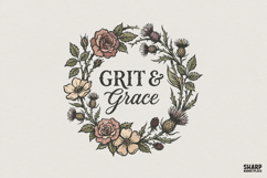 Grit &amp; Grace PNG Floral Wreath, Inspirational Quote Shirt Product Image 1